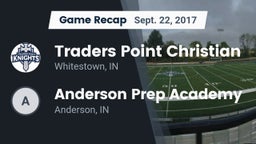 Recap: Traders Point Christian  vs. Anderson Prep Academy  2017