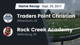 Recap: Traders Point Christian  vs. Rock Creek Academy  2017