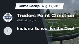 Recap: Traders Point Christian  vs. Indiana School for the Deaf 2018