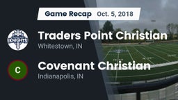 Recap: Traders Point Christian  vs. Covenant Christian  2018