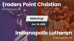 Matchup: Traders Point vs. Indianapolis Lutheran  2019
