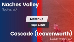 Matchup: Naches Valley High vs. Cascade  (Leavenworth) 2019