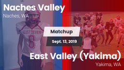 Matchup: Naches Valley High vs. East Valley  (Yakima) 2019