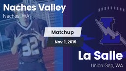 Matchup: Naches Valley High vs. La Salle  2019