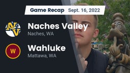 Recap: Naches Valley  vs. Wahluke  2022