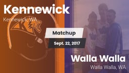 Matchup: Kennewick High vs. Walla Walla  2017