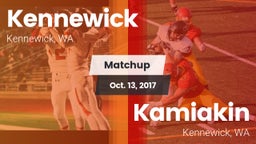 Matchup: Kennewick High vs. Kamiakin  2017