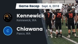 Recap: Kennewick  vs. Chiawana  2018