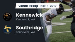 Recap: Kennewick  vs. Southridge  2019