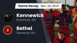 Recap: Kennewick  vs. Bethel  2019