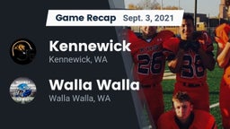 Recap: Kennewick  vs. Walla Walla  2021