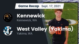Recap: Kennewick  vs. West Valley  (Yakima) 2021
