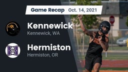 Recap: Kennewick  vs. Hermiston  2021