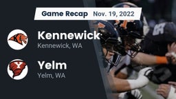 Recap: Kennewick  vs. Yelm  2022