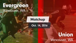 Matchup: Evergreen High vs. Union  2016