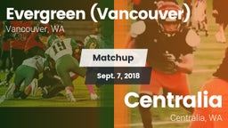 Matchup: Evergreen High vs. Centralia  2018
