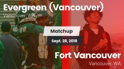 Matchup: Evergreen High vs. Fort Vancouver  2018