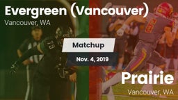 Matchup: Evergreen High vs. Prairie  2019