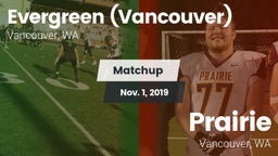 Matchup: Evergreen High vs. Prairie  2019