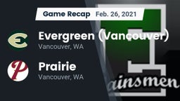 Recap: Evergreen  (Vancouver) vs. Prairie  2021