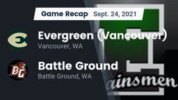 Recap: Evergreen  (Vancouver) vs. Battle Ground  2021