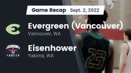 Recap: Evergreen  (Vancouver) vs. Eisenhower  2022