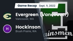 Recap: Evergreen  (Vancouver) vs. Hockinson  2022
