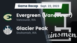 Recap: Evergreen  (Vancouver) vs. Glacier Peak  2023
