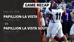 Recap: Papillion-La Vista  vs. Papillion La Vista South  2015