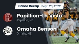 Recap: Papillion-La Vista  vs. Omaha Benson  2022