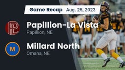 Recap: Papillion-La Vista  vs. Millard North   2023