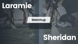 Matchup: Laramie  vs. Sheridan  2016