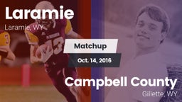 Matchup: Laramie  vs. Campbell County  2016
