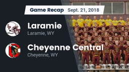 Recap: Laramie  vs. Cheyenne Central  2018