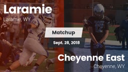 Matchup: Laramie  vs. Cheyenne East  2018