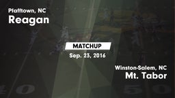Matchup: Reagan  vs. Mt. Tabor  2016
