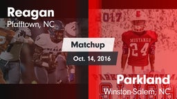 Matchup: Reagan  vs. Parkland  2016