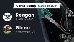Recap: Reagan  vs. Glenn  2021
