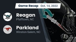Recap: Reagan  vs. Parkland  2022