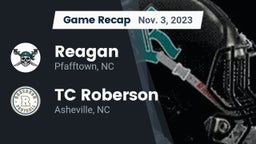 Recap: Reagan  vs. TC Roberson  2023