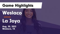 Weslaco  vs La Joya  Game Highlights - Aug. 30, 2022