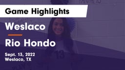 Weslaco  vs Rio Hondo  Game Highlights - Sept. 13, 2022