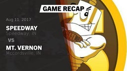 Recap: Speedway  vs. Mt. Vernon 2017