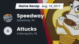 Recap: Speedway  vs. Attucks  2017