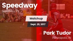Matchup: Speedway  vs. Park Tudor  2017