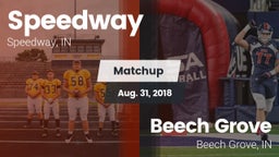 Matchup: Speedway  vs. Beech Grove  2018