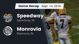 Recap: Speedway  vs. Monrovia  2018