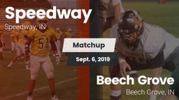 Matchup: Speedway  vs. Beech Grove  2019