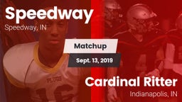 Matchup: Speedway  vs. Cardinal Ritter  2019