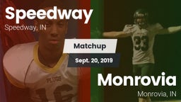 Matchup: Speedway  vs. Monrovia  2019